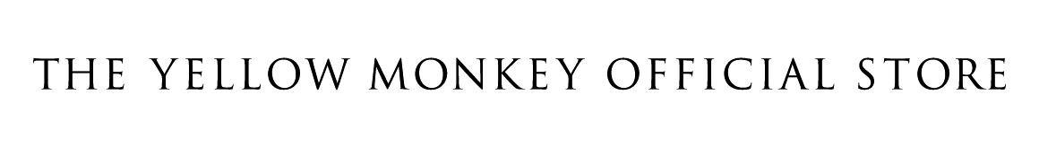 THE YELLOW MONKEY OFFICIAL STORE